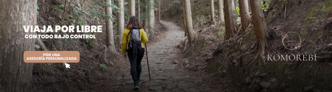 Asesoría de viajes Komorebi - Kumano Kodo por libre